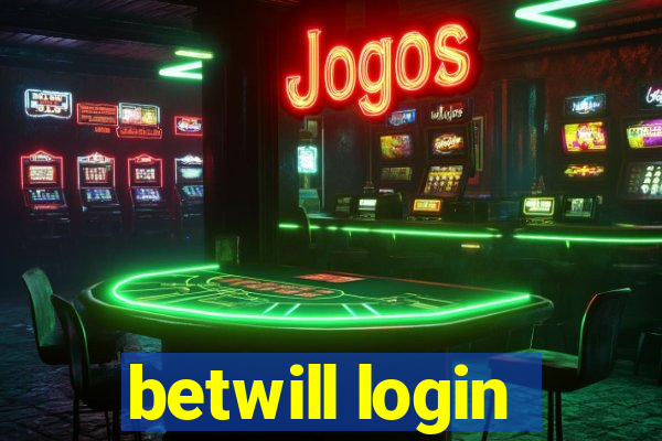betwill login